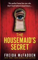 The Housemaid's Secret - Freida McFadden