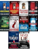 Diligis Freida Mcfadden Thriller Series 10 Books Collection Set (the Housemaid, the Housemaid's Secret, Housemaid Is Watching, Never Lie, Coworker, Locked Door, Teacher, Inmate, the Crash and Boyfriend) - Freida McFadden