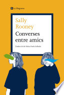 Converses entre amics - Sally Rooney