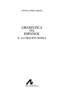 Gramática del español: La oración simple