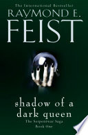 Shadow of a Dark Queen (The Serpentwar Saga, Book 1)