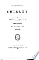 Life and Works of the Sisters Brontë: Shirley, by Charlotte Brontë