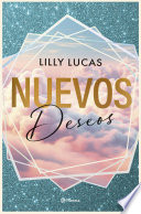 Nuevos deseos (Serie Green Valley 2)