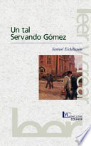 Un Tal Servando Gomez