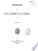 Memorias de la Real Academia de la Historia: 1885 (28, 853 p.)