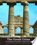 The Greek Cities of Magna Graecia and Sicily