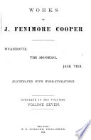 Wyandotte. The monikins. Jack Tier