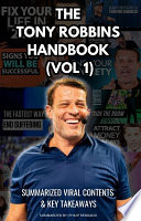 THE TONY ROBBINS HANDBOOK (VOL 1)