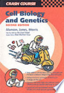 Cell Biology and Genetics