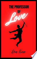 The Professor of Love