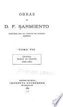 Obras de D.F. Sarmiento ...: Quiroga. Aldao. El Chacho. 1845-1863. 1889 - Domingo Faustino Sarmiento
