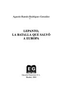 Lepanto, la batalla que salvó a Europa
