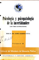 Psicología y psicopatología de la incertidumbre