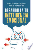 Desarrolla tu inteligencia emocional