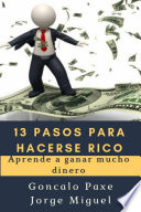 13 pasos para hacerse rico