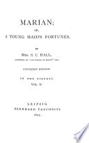 Marian: Or, a Young Maid's Fortunes