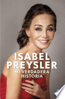 Mi verdadera historia - Isabel Preysler