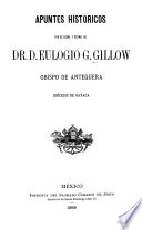Apuntes históricos - Eulogio Gregorio Gillow