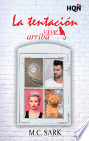 La tentación vive arriba (2o Puesto V Premio Internacional HQÑ)