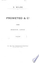 Prometeo & cía - Eduardo Wilde